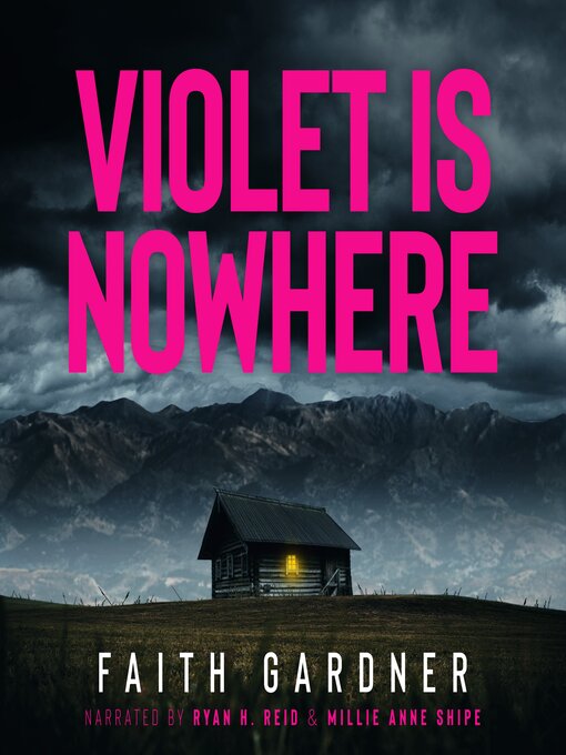 Title details for Violet Is Nowhere by Faith Gardner - Available